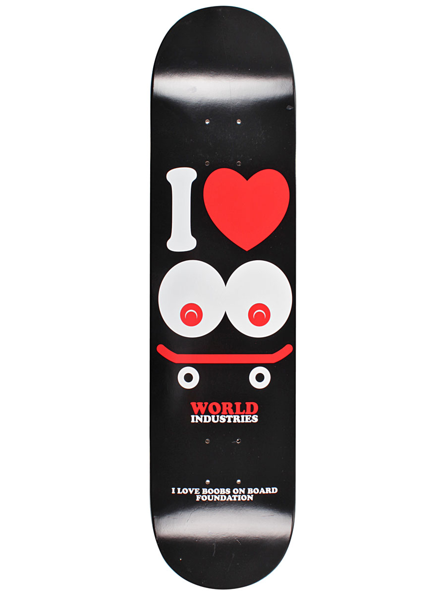 World Industries Deck I Love Boobs 7.75'' 