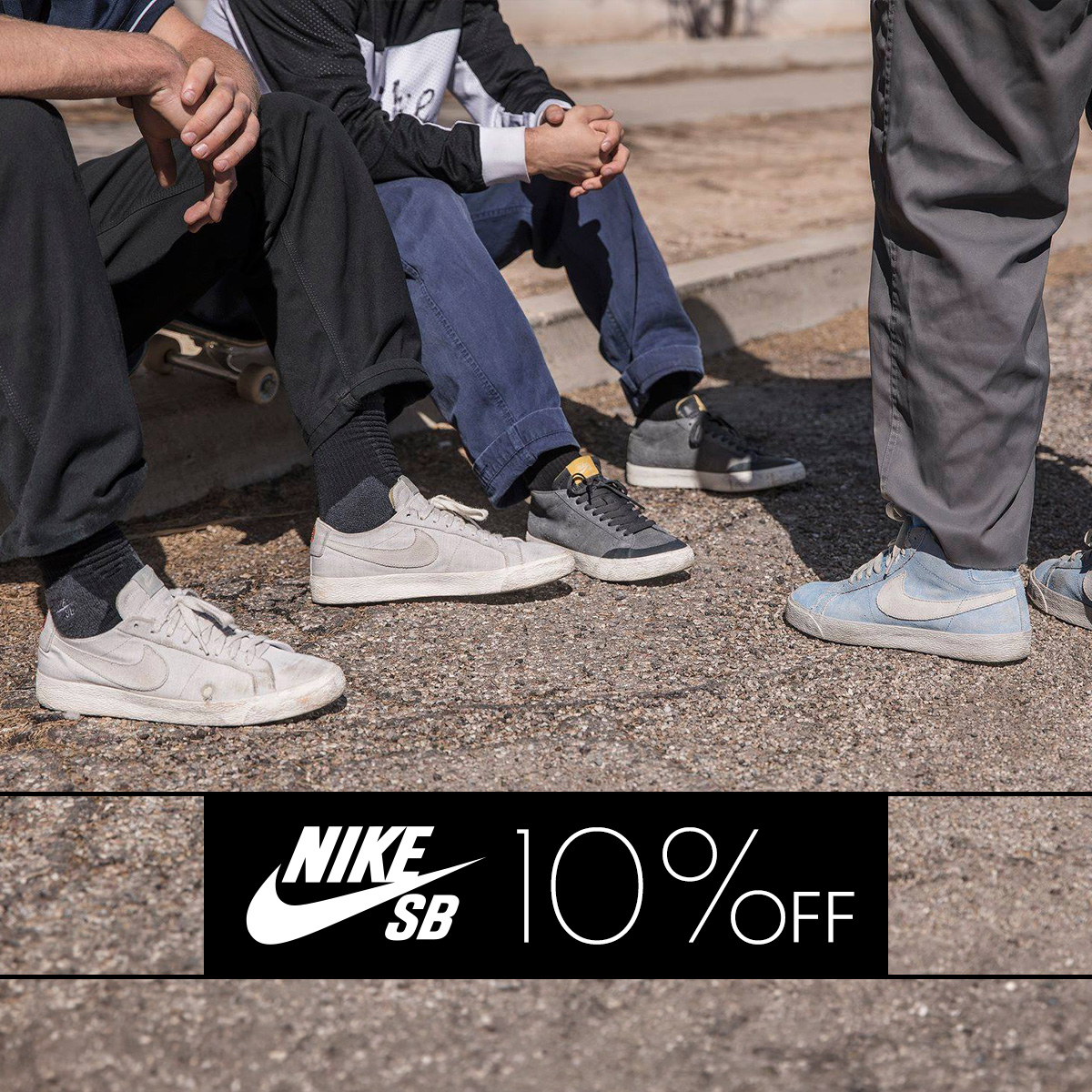 10% off all Nike SB products! Only until March 8.